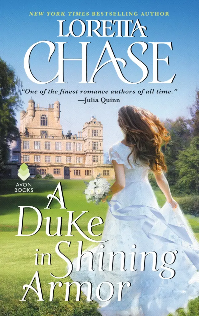 A Duke in Shining Armor by Loretta Chase