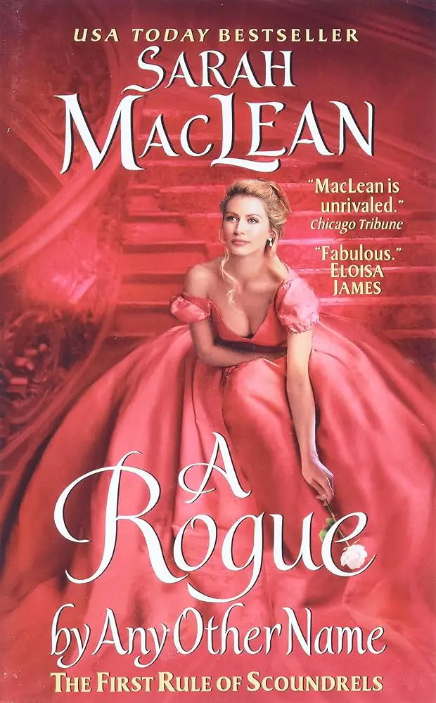 Sarah MacLean and "A Rogue by Any Other Name